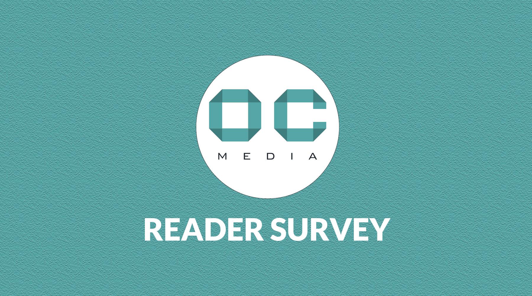 Fill out our reader survey!