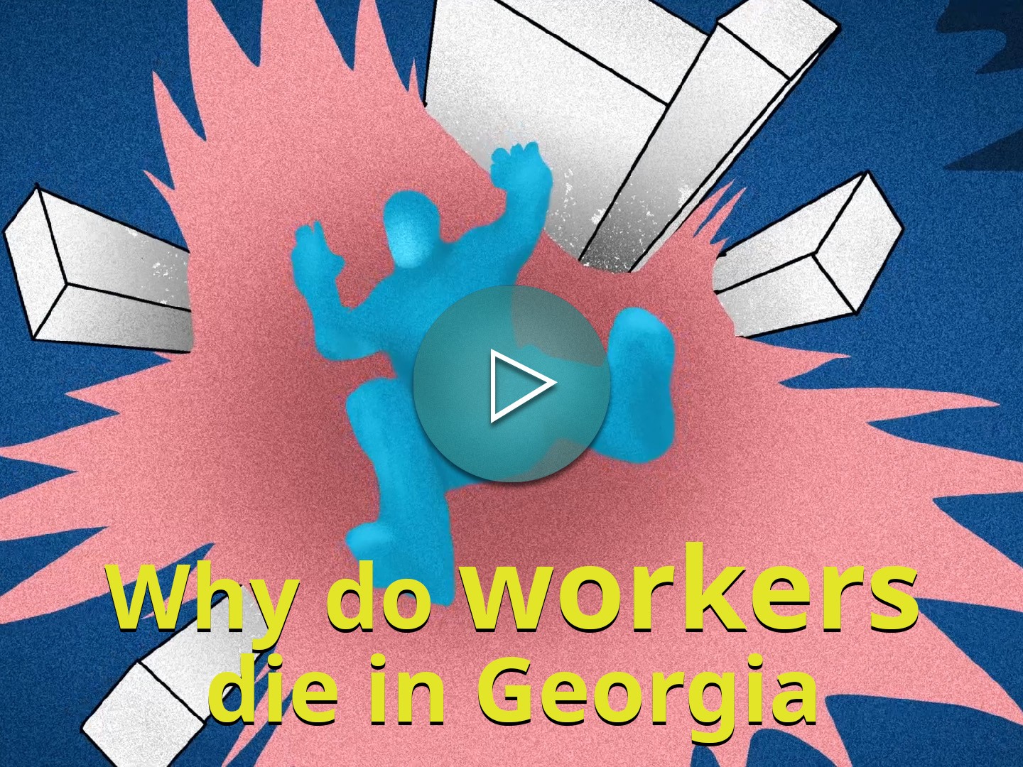 Video | Why do workers die in Georgia?
